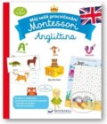 Kniha: Montessori Angličtina (Lydie Barusseau). Svojtka&Co., 2022 Kniha: Montessori Angličtina (Lydie Barusseau). Svojtka&Co., 2022