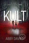 Kniha: Kult (Abby Davies). Domino, 2022 Kniha: Kult (Abby Davies). Domino, 2022
