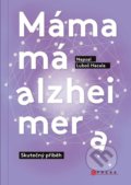 Kniha: Máma má alzheimera (Luboš Hacala). CPRESS, 2022 Kniha: Máma má alzheimera (Luboš Hacala). CPRESS, 2022