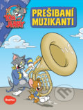 Kniha: Prešibaní muzikanti - Tom a Jerry (Kevin Bricklin), 2022 Kniha: Prešibaní muzikanti - Tom a Jerry (Kevin Bricklin), 2022