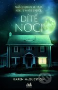 Kniha: Dítě noci (Karen McQuestion). Cosmopolis, 2022 Kniha: Dítě noci (Karen McQuestion). Cosmopolis, 2022