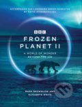 Kniha: Frozen Planet II (Elizabeth White a Mark Brownlow). Ebury, 2022 Kniha: Frozen Planet II (Elizabeth White a Mark Brownlow). Ebury, 2022