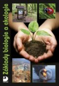Kniha: Základy biologie a ekologie (Danuše Kvasničková). Fortuna, 2022 Kniha: Základy biologie a ekologie (Danuše Kvasničková). Fortuna, 2022