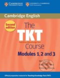 Kniha: TKT Course Modules 1, 2 and 3 (Mary Spratt). Cambridge University Press, 2011 Kniha: TKT Course Modules 1, 2 and 3 (Mary Spratt). Cambridge University Press, 2011