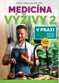 Kniha: Medicína výživy 2 (Boris Bajer), 2022 Kniha: Medicína výživy 2 (Boris Bajer), 2022