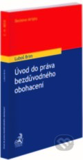 Kniha: Úvod do práva bezdůvodného obohacení (Luboš Brim). C. H. Beck, 2022 Kniha: Úvod do práva bezdůvodného obohacení (Luboš Brim). C. H. Beck, 2022