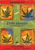 Film: Čtyři dohody (Miroslav Janek a Olga Špátová) (DVD). Verbacum Imago, 2013 Film: Čtyři dohody (Miroslav Janek a Olga Špátová) (DVD). Verbacum Imago, 2013