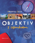 Kniha: Objektiv s úsměvem (Přemysl Čech). Edice ČT Kniha: Objektiv s úsměvem (Přemysl Čech). Edice ČT