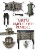 Kniha: Mistři uměleckých řemesel (Jiří Matoušek a Karel Pokorný). BB/art, 2014 Kniha: Mistři uměleckých řemesel (Jiří Matoušek a Karel Pokorný). BB/art, 2014