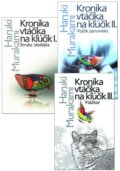 Kniha: Kronika vtáčika na kľúčik (kolekcia troch titulov) (Haruki Murakami) Kniha: Kronika vtáčika na kľúčik (kolekcia troch titulov) (Haruki Murakami)
