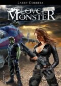 Kniha: Lovci monster: Legie (Larry Correia). FANTOM Print, 2014 Kniha: Lovci monster: Legie (Larry Correia). FANTOM Print, 2014