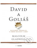 Kniha: David a Goliáš (Malcolm Gladwell). BIZBOOKS, 2014 Kniha: David a Goliáš (Malcolm Gladwell). BIZBOOKS, 2014