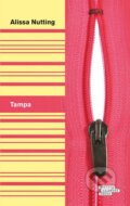 Kniha: Tampa (Alissa Nutting). Odeon CZ, 2014 Kniha: Tampa (Alissa Nutting). Odeon CZ, 2014