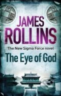 Kniha: The Eye of God (James Rollins). Orion, 2014 Kniha: The Eye of God (James Rollins). Orion, 2014