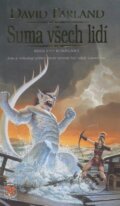 Kniha: Suma všech lidí (David Farland). Classic, 2000 Kniha: Suma všech lidí (David Farland). Classic, 2000