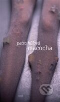 Kniha: Macocha (Petra Hůlová). Torst, 2014 Kniha: Macocha (Petra Hůlová). Torst, 2014