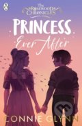 Kniha: Princess Ever After (Connie Glynn). Penguin Books, 2022 Kniha: Princess Ever After (Connie Glynn). Penguin Books, 2022