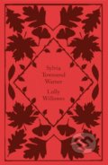 Kniha: Lolly Willowes (Sylvia Townsend Warner). Penguin Books, 2022 Kniha: Lolly Willowes (Sylvia Townsend Warner). Penguin Books, 2022