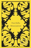 Kniha: Metamorphosis (Franz Kafka). Penguin Books, 2022 Kniha: Metamorphosis (Franz Kafka). Penguin Books, 2022