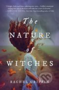 Kniha: The Nature of Witches (Rachel Griffin). Sourcebooks, 2022 Kniha: The Nature of Witches (Rachel Griffin). Sourcebooks, 2022