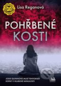 Kniha: Pohřbené kosti (Lisa Regan), 2022 Kniha: Pohřbené kosti (Lisa Regan), 2022