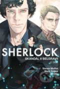 Kniha: Sherlock 5: Skandál v Belgravii 2 (Mark Gatiss a Steven Moffat). Crew, 2022 Kniha: Sherlock 5: Skandál v Belgravii 2 (Mark Gatiss a Steven Moffat). Crew, 2022