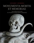 Kniha: Monumenta mortis et memoriae (Jan Chlíbec). Togga, 2022 Kniha: Monumenta mortis et memoriae (Jan Chlíbec). Togga, 2022