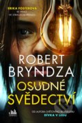 Kniha: Osudné svědectví (Robert Bryndza), 2022 Kniha: Osudné svědectví (Robert Bryndza), 2022