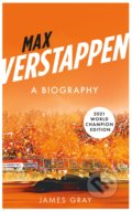 Kniha: Max Verstappen (James Gray). Icon Books, 2022 Kniha: Max Verstappen (James Gray). Icon Books, 2022