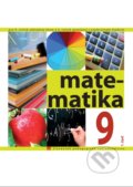 Kniha: Matematika pre 9. ročník ZŠ a 4. ročník gymnázia s osemročným štúdiom, 1. časť (V. Kolbaská) Kniha: Matematika pre 9. ročník ZŠ a 4. ročník gymnázia s osemročným štúdiom, 1. časť (V. Kolbaská)