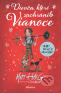 Kniha: Dievča, ktoré zachránilo Vianoce (Matt Haig), 2022 Kniha: Dievča, ktoré zachránilo Vianoce (Matt Haig), 2022
