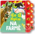 Kniha: Na farmě (Svojtka&Co.). Svojtka&Co., 2022 Kniha: Na farmě (Svojtka&Co.). Svojtka&Co., 2022