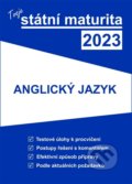 Tvoje státní maturita 2023 - Anglický jazyk, Gaudetop, 2022