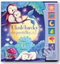 Kniha: Ukolébavky do postýlky (Svojtka&Co.). Svojtka&Co., 2022 Kniha: Ukolébavky do postýlky (Svojtka&Co.). Svojtka&Co., 2022