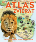 Kniha: Atlas zvierat (Slovart). Slovart, 2022 Kniha: Atlas zvierat (Slovart). Slovart, 2022