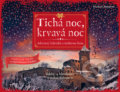 Kniha: Tichá noc, krvavá noc: Adventný kalendár s únikovou hrou (Michael Hamant), 2022 Kniha: Tichá noc, krvavá noc: Adventný kalendár s únikovou hrou (Michael Hamant), 2022