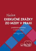 Kniha: Nielen exekučné zrážky zo mzdy v praxi (Iveta Matlovičová). Mzdová akadémia Maxim, 2022 Kniha: Nielen exekučné zrážky zo mzdy v praxi (Iveta Matlovičová). Mzdová akadémia Maxim, 2022