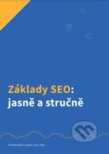 Kniha: Základy SEO: jasně a stručně (Dalibor Jaroš a Michal Binka). Collabim, 2022 Kniha: Základy SEO: jasně a stručně (Dalibor Jaroš a Michal Binka). Collabim, 2022