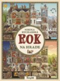 Kniha: Rok na hrade (Nikola Kucharská), 2023 Kniha: Rok na hrade (Nikola Kucharská), 2023