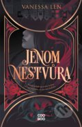 Kniha: Jenom nestvůra (Vanessa Len). CooBoo CZ, 2022 Kniha: Jenom nestvůra (Vanessa Len). CooBoo CZ, 2022