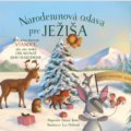 Kniha: Narodeninová oslava pre Ježiša (Susan Jones), 2022 Kniha: Narodeninová oslava pre Ježiša (Susan Jones), 2022