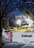 Kniha: Dominoes Starter: Kidnap! with MultiROM Pack (2nd) (John Escott). Oxford University Press, 2011 Kniha: Dominoes Starter: Kidnap! with MultiROM Pack (2nd) (John Escott). Oxford University Press, 2011