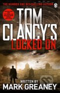 Kniha: Locked On (Mark Greaney a Tom Clancy). Penguin Books, 2012 Kniha: Locked On (Mark Greaney a Tom Clancy). Penguin Books, 2012