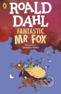 Fantastic Mr Fox - Roald Dahl, Quentin Blake (ilustrátor), 2022