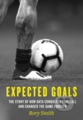 Kniha: Expected Goals (Rory Smith). HarperCollins, 2022 Kniha: Expected Goals (Rory Smith). HarperCollins, 2022