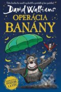 E-kniha: Operácia Banány (David Walliams) E-kniha: Operácia Banány (David Walliams)