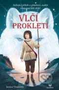 Kniha: Vlčí prokletí (Jessica Vitalis). Bambook, 2022 Kniha: Vlčí prokletí (Jessica Vitalis). Bambook, 2022