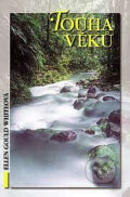 Kniha: Touha věků (Ellen Gould White). Advent-Orion, 2000 Kniha: Touha věků (Ellen Gould White). Advent-Orion, 2000