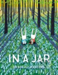 Kniha: In a Jar (Deborah Marcero). Penguin Putnam Inc, 2020 Kniha: In a Jar (Deborah Marcero). Penguin Putnam Inc, 2020