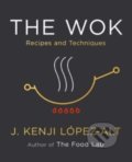 Kniha: The Wok : Recipes and Techniques (J. Kenji Lopez-Alt). W. W. Norton & Company, 2022 Kniha: The Wok : Recipes and Techniques (J. Kenji Lopez-Alt). W. W. Norton & Company, 2022
